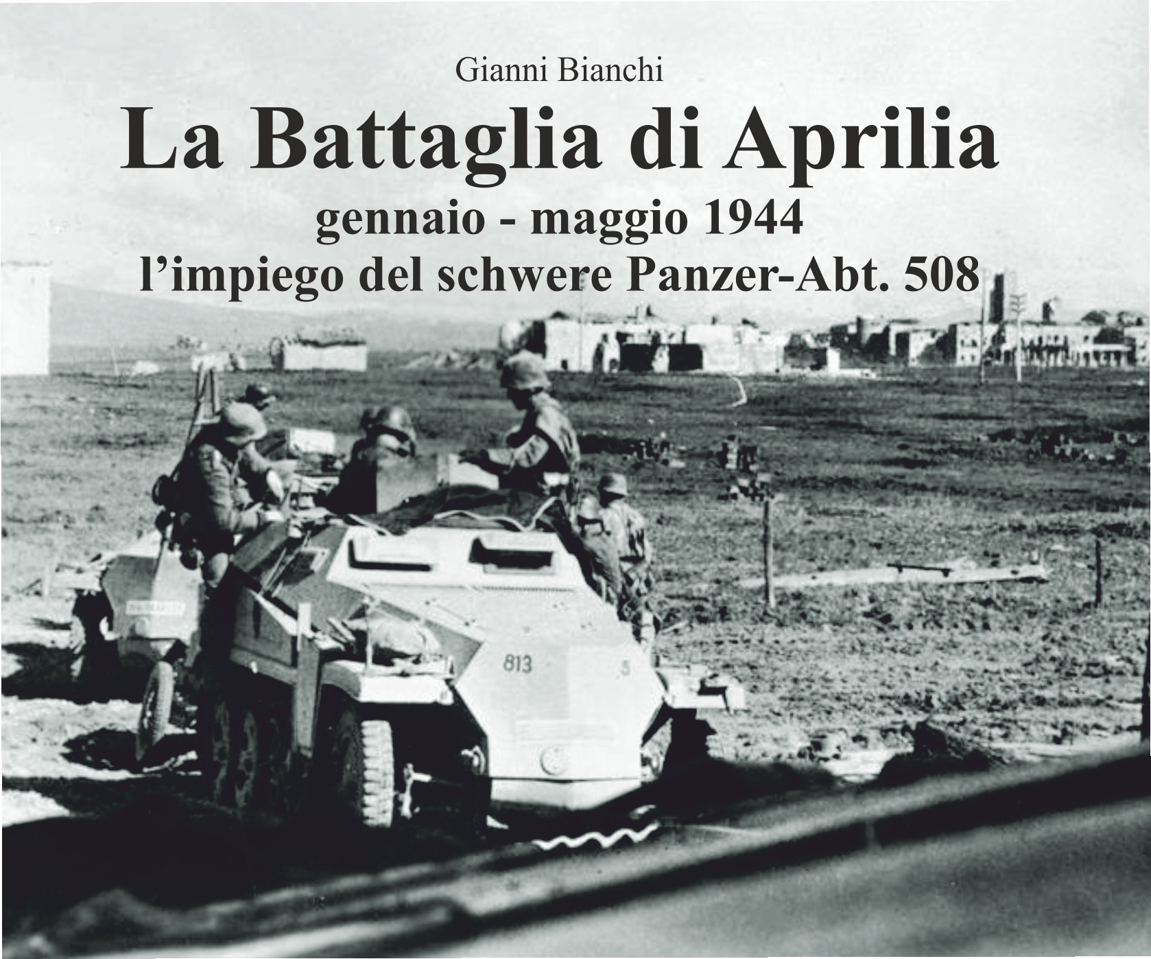 LA BATTAGLIA DI APRILIA