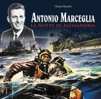ANTONIO MARCEGLIA<br> – La Notte di Alessandria