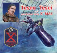 TESEO TESEI<br> e gli ASSALTATORI<br> della X MAS
