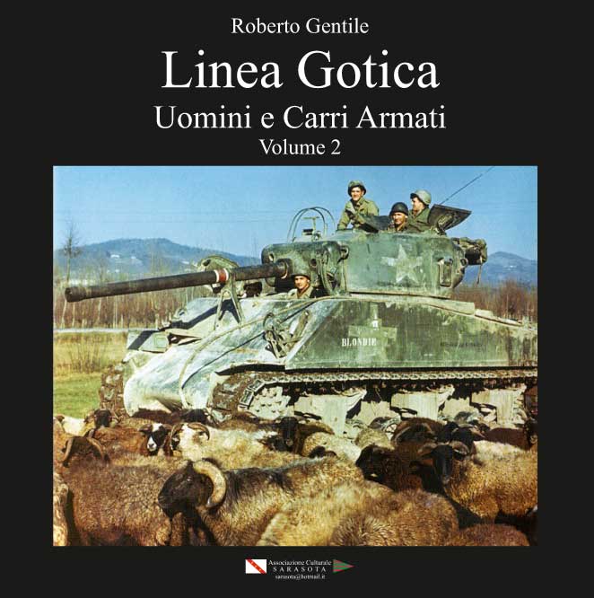 LINEA GOTICA UOMINI E CARRI ARMATI<br> Vol. 2